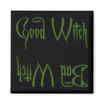 Good Witch/Bad Witch magnets