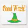 Good Witch! Green Hat Halloween Design Mouse Pad