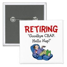 Goodbye CRAP, Hello Nap Retirement Pin