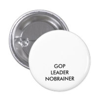 GOP LEADERNOBRAINER PINS