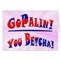 GOPALIN! - You Betcha! Card