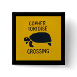 Gopher Tortoise Crossing 2 buttons