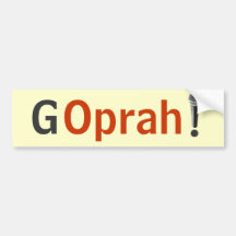 GOprah! Bumper Stickers