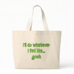 Gosh Canvas Bags