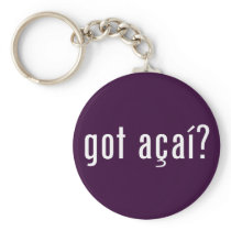 got acai? keychains