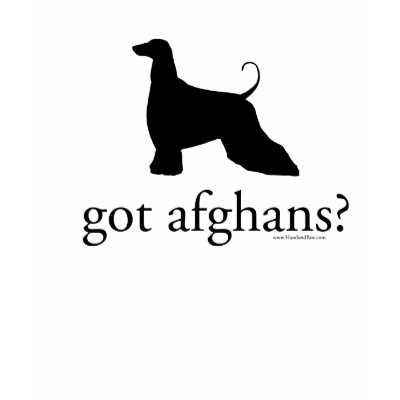 got afghans? tee shirts by handandpaw