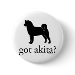got akitas? pins