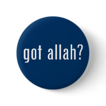 got allah? button