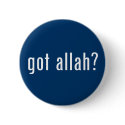 got allah? buttons
