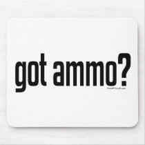 Got Ammo? Mouse Pads