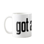 Got Ammo? mugs