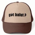 Got Balut ? (Cap) Trucker Hats