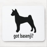 Got Basenji Mouse Pad