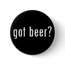 got beer? button