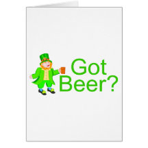 Got Beer Leprechaun Greeting Card