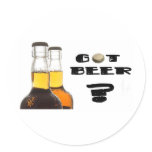 Got Beer? Round Stickers