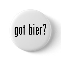 got bier? pins