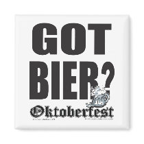 Got Bier? Fridge Magnets