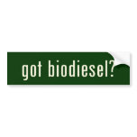 got biodiesel? bumper sticker
