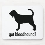 Got Bloodhound mousepads