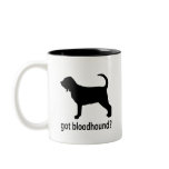 Got Bloodhound Coffee Mug