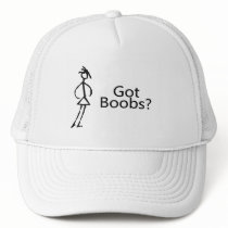 Got Boobs (Stick Girl) Trucker Hats