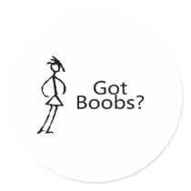 Got Boobs (Stick Girl) Stickers