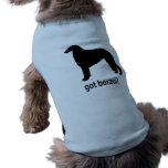 Got Borzoi Doggie T Shirt