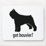 Got Bouvier Mouse Pads