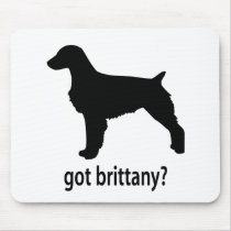 Got Brittany Mouse Pad