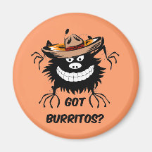 Got burritos fridge magnet