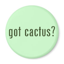 got cactus? refrigerator magnet