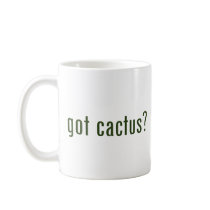 got cactus? mugs