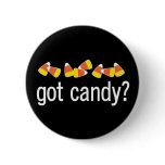 Got Candy? button