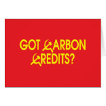 Got Carbon Credits? cards