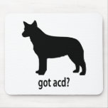 Got Cattle Dog Mouse Mat