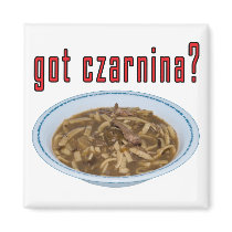 Got Czarnina? Soup Magnet