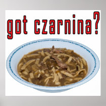 Got Czarnina? Soup Print