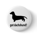 Got Dachshund buttons