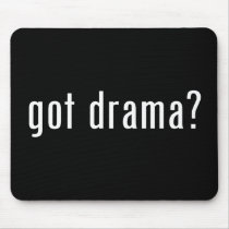 got drama?