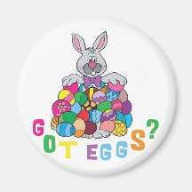 Got Easter Eggs? Fridge Magnets