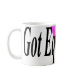 Got Equal Rights? mugs