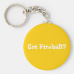 Got Fireball Gifts Keychains