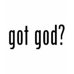 got god? t-shirts