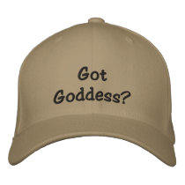 Got Goddess? Embroidered Hats