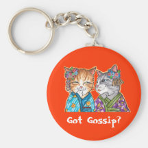 Got Gossip? Keychains