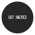 got hacked? stickers