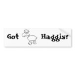 Got Haggis? Bumper Sticker