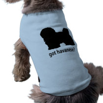 Got Havanese Dog Tee