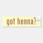 got henna? bumper stickers